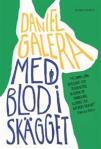 med-blod-i-skagget